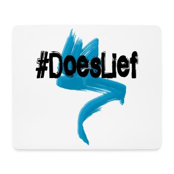 doeslief - express your heart - respect - Mouse Pad (horizontal) - white - Front