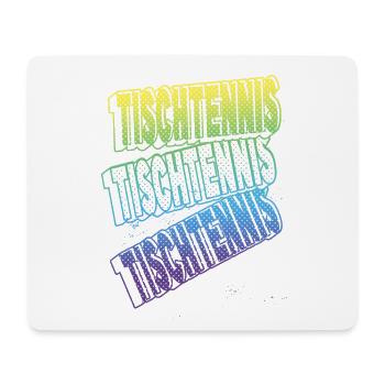 Tischtennis Schrift Spruch Bunt Sport Verein Fan - Mousepad (Querformat) - Weiß - Vorne