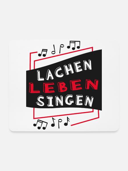 "Lachen Leben Singen" Musik Sänger Gesang Musiker - Mousepad (Querformat) - Weiß