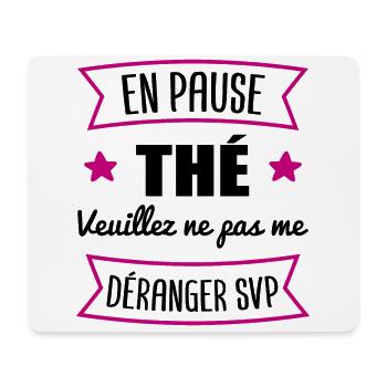 cadeau marrant femme pause thé | bureau travail - Tapis de souris (format paysage) - blanc - Devant