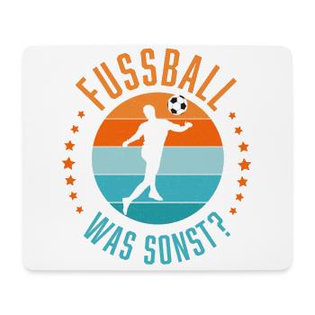 Fußball, was sonst - Mousepad (Querformat) - Weiß - Vorne
