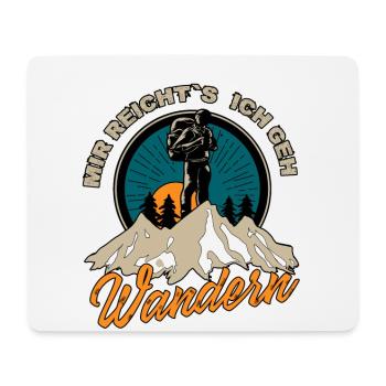 Mir reicht's ich geh wandern - Wander Berge Retro - Mousepad (Querformat) - Weiß - Vorne