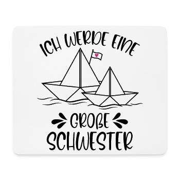 Papierschiff Schiff Ich werde eine große Schwester - Mousepad (Querformat) - Weiß - Vorne