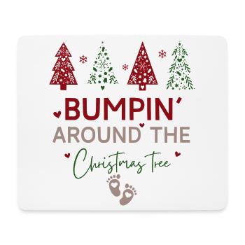 Christmas Pregnancy Reveal Bumpin' Around the tree - Mouse Pad (horizontal) - white - Front