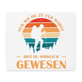 Hiking Sayings Hiker Hiking Outfits - Mouse Pad (horizontal) - white - Front