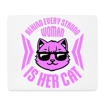 Behind Every Strong Woman Is Her Cat Spruch Katze - Mousepad (Querformat) - Weiß - Vorne