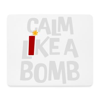 Calme comme une bombe Paradoxe Ironie Humour Blague explosive - Tapis de souris (format paysage) - blanc - Devant