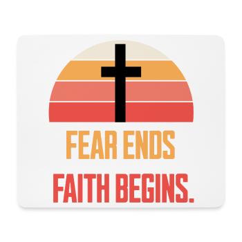 Fear Ends Where Faith Begins Retro Sunset - Mouse Pad (horizontal) - white - Front