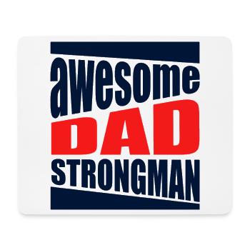Strongman Dad Awesome Power-Shirt - Mousepad (Querformat) - Weiß - Vorne