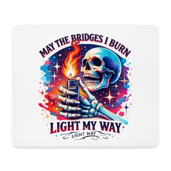 Burning bridges, light the way - Mouse Pad (horizontal) - white - Front