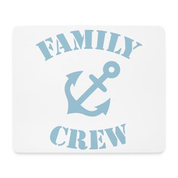 Family Crew (Anchor / Ship's Crew / Sky Blue) - Mouse Pad (horizontal) - white - Front