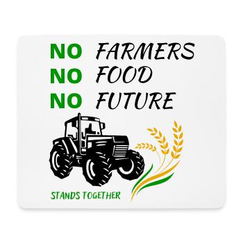 No Farmers No Food No Future - stands together - Mousepad (Querformat) - Weiß - Vorne