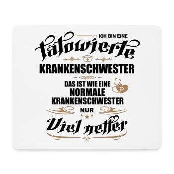 Tätowierte Krankenschwester ist besser! - Mousepad (Querformat) - Weiß - Vorne