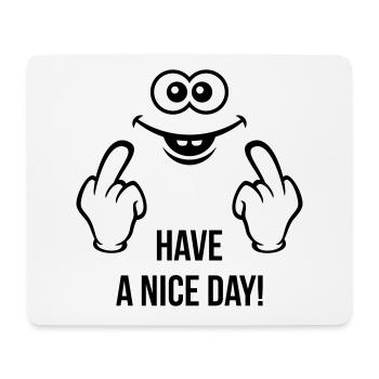 Smiling Face – Have A Nice Day! (Stinkefinger) - Mousepad (Querformat) - Weiß - Vorne