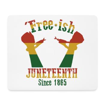 Juneteenth Black History Day Pride Gift - Mouse Pad (horizontal) - white - Front