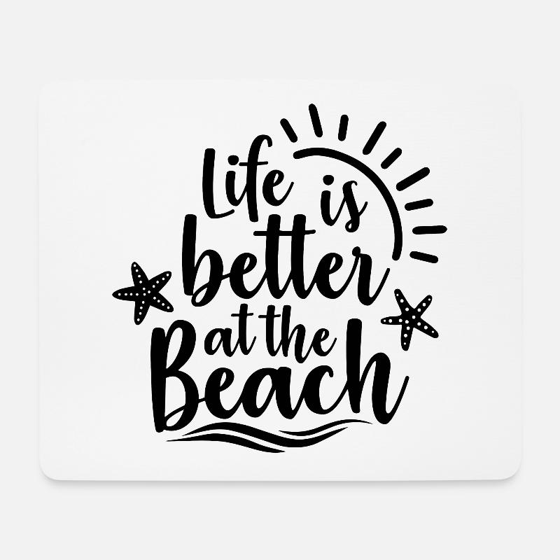 Life Is Better At The Beach - Mousepad (Querformat) - Weiß