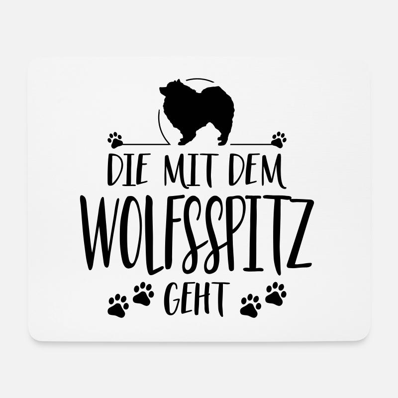 DIE MIT WOLFSSPITZ GEHT Hundespruch Hunde - Mousepad (Querformat) - Weiß