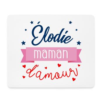 ÉLODIE MAMAN D'AMOUR - Tshirt femme - Tapis de souris (format paysage) - blanc - Devant