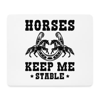 Les chevaux me gardent stable - Tapis de souris (format paysage) - blanc - Devant