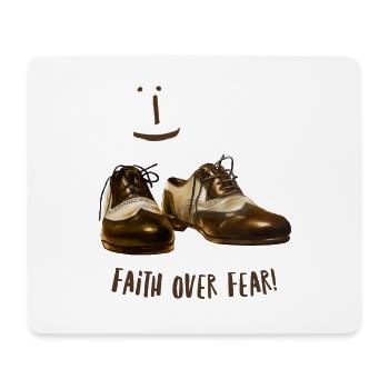 Glaube siegt überAngst Schuhdesign faith over fear - Mousepad (Querformat) - Weiß - Vorne
