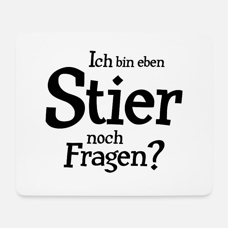 Stier Sternzeichen Spruch - Mousepad (Querformat) - Weiß