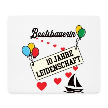 Bootsbauerin Jubiläum 10 Jahre 10. jähriges Jubi - Mousepad (Querformat) - Weiß - Vorne