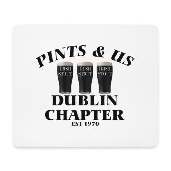 Pints and Us Dublin Kapitel EST 1970 - Mousepad (Querformat) - Weiß - Vorne