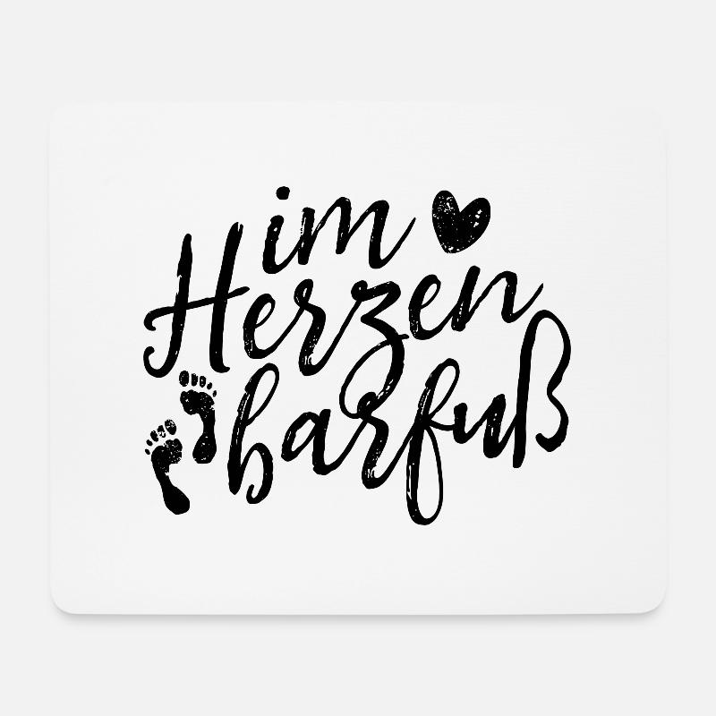 Im Herzen barfuß - Optimismus Motivation - Spruch - Mousepad (Querformat) - Weiß