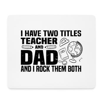 Teacher Father's Day - Mouse Pad (horizontal) - white - Front