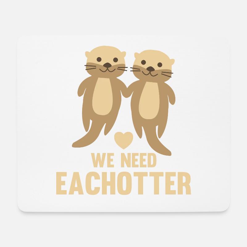 we need eachotter süße Otter mit Herz Paar Liebe - Mousepad (Querformat) - Weiß
