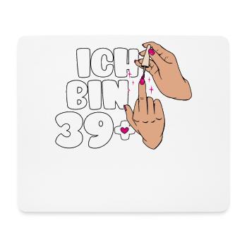 Ich bin 39 + Mittelfinger 40 Geburtstage Frauen - Mousepad (Querformat) - Weiß - Vorne