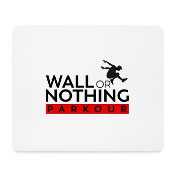 Wall or Nothing - Chemise de parkour - Tapis de souris (format paysage) - blanc - Devant