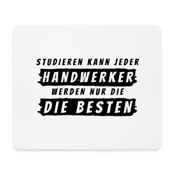 Handwerker |Geschenk - Handwerk Statement - Mousepad (Querformat) - Weiß - Vorne