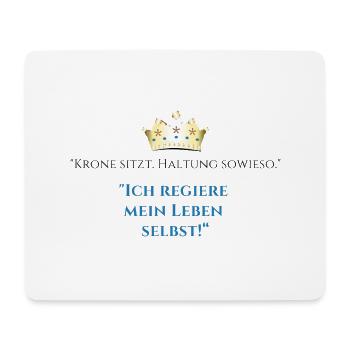Ich regiere mein Leben selbst Krone - Mousepad (Querformat) - Weiß - Vorne