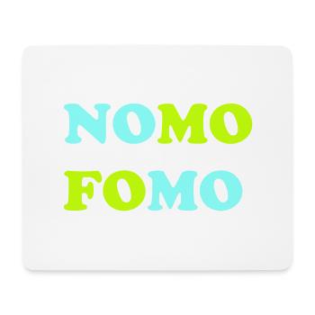 NOMO FOMO Neon Pop - Mousepad (Querformat) - Weiß - Vorne