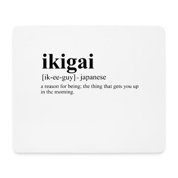 Ikigai Japanese Japanese Culture - Mouse Pad (horizontal) - white - Front