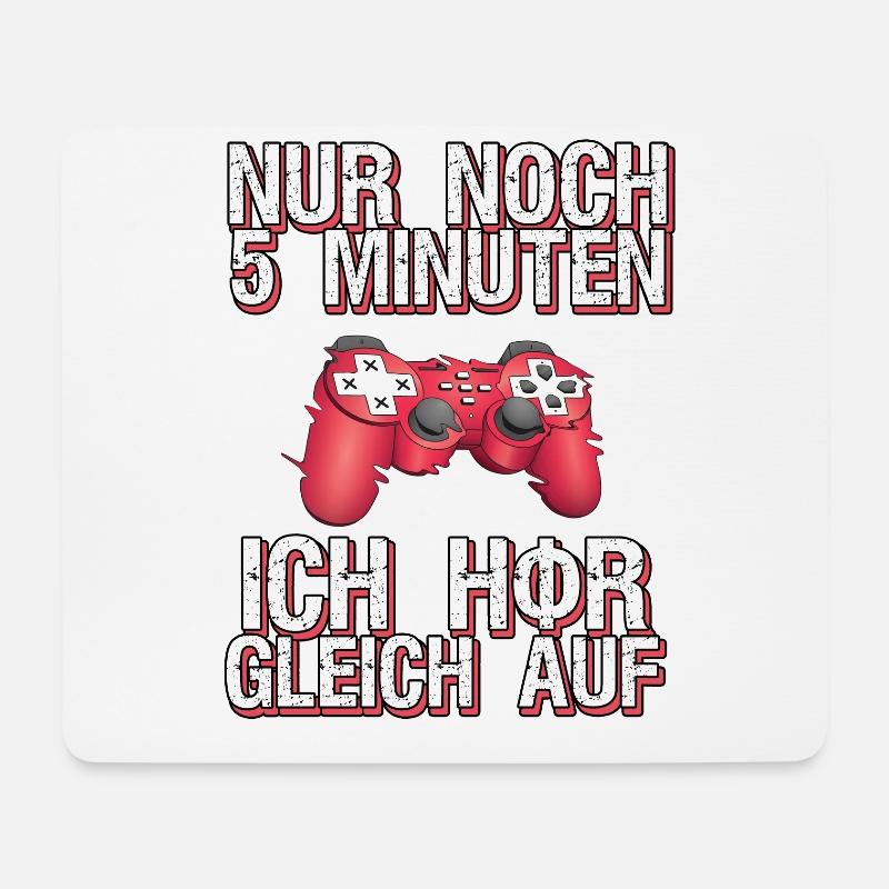 Lustige Gamer Zocker Sprüche Nur noch 5 Minuten - Mousepad (Querformat) - Weiß