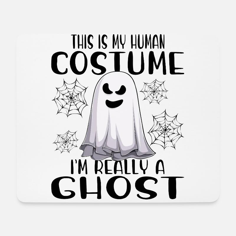 THIS IS MY HUMAN COSTUME I’M REALLY A GHOST GEIST - Mousepad (Querformat) - Weiß