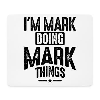Mens Funny Personalized Name Mark - Mouse Pad (horizontal) - white - Front