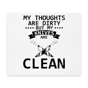 Schmutzige Gedanken Sauber Messer Messersammler - Mousepad (Querformat) - Weiß - Vorne