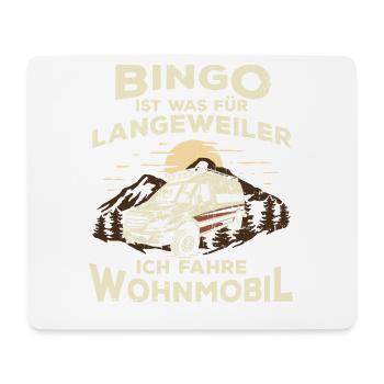 Bingo ist was für Langeweiler - Mousepad (Querformat) - Weiß - Vorne