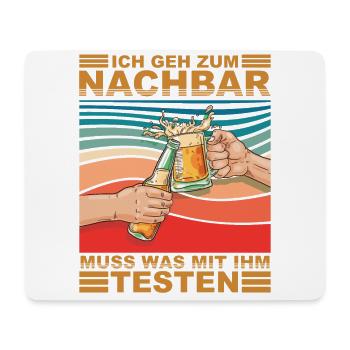 Lieblingsnachbar zum testen - Mousepad (Querformat) - Weiß - Vorne