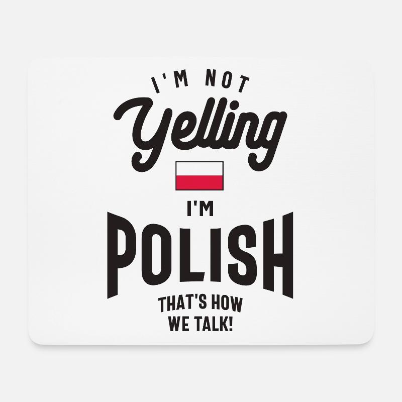 Ich schreie nicht, ich bin polnischer lustiger polnischer Stolz - Mousepad (Querformat) - Weiß