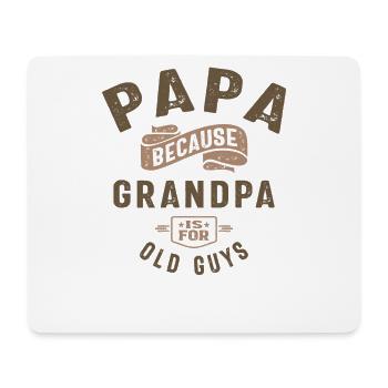 Papa, weil Opa für alte Jungs ist - Mousepad (Querformat) - Weiß - Vorne