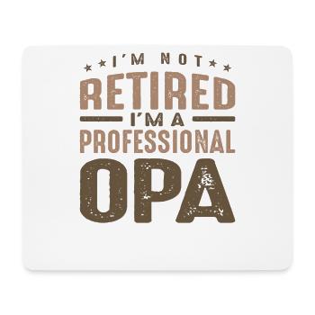 Ich bin nicht im Ruhestand, ich bin ein professioneller Opa - Mousepad (Querformat) - Weiß - Vorne