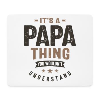Mens It's a Papa Thing Funny Dad Grandpa - Mouse Pad (horizontal) - white - Front