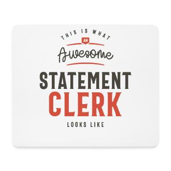 Funny Awesome Statement Clerk Job Occupation - Mouse Pad (horizontal) - white - Front