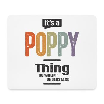 Mens It's a Poppy Thing Funny Dad Opa - Mousepad (Querformat) - Weiß - Vorne