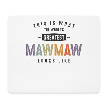 Greatest Mawmaw ressemble - Grand-mère maman - Tapis de souris (format paysage) - blanc - Devant