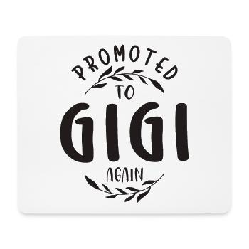 Promoted To Gigi Again - Mothers Day - Mouse Pad (horizontal) - white - Front